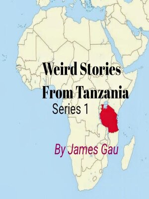cover image of Weird Stories From Tanzania